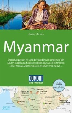 DuMont Reise-Handbuch Reiseführer Myanmar, Burma - Petrich, Martin H.