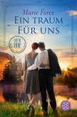 Ein Traum für uns / Lost in Love - Die Green-Mountain-Serie Bd.8
