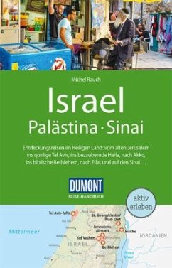 DuMont Reise-Handbuch Reiseführer Israel, Palästina, Sinai - Rauch, Michel