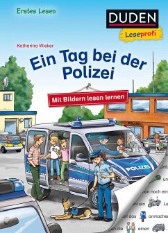 Duden Leseprofi - Mit Bildern lesen lernen: Ein Tag bei der Polizei, Erstes Lesen - Wieker, Katharina