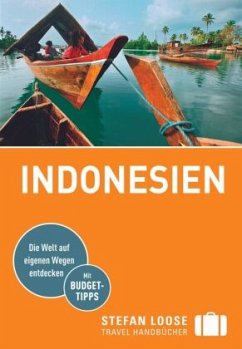 Stefan Loose Reiseführer Indonesien - Jacobi, Moritz;Loose, Mischa;Wachsmuth, Christian