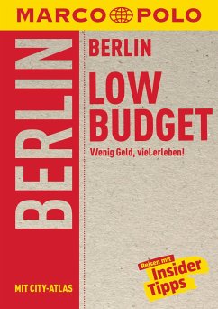 MARCO POLO Reiseführer LowBudget Berlin - Berger, Christine;Kennedy, Tatjana