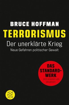 Terrorismus - Der unerklärte Krieg - Hoffman, Bruce