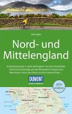 DuMont Reise-Handbuch Reiseführer Nord-und Mittelengland