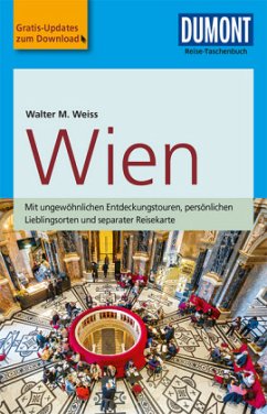 DuMont Reise-Taschenbuch Reiseführer Wien - Weiss, Walter M.