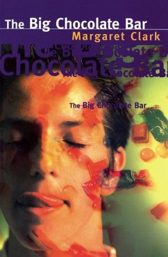 The Big Chocolate Bar (eBook, ePUB) - Clark, Margaret