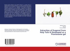 Extraction of Eugenol from Holy Tulsi & Developed as a Proniosome gel - Dubey, Akhilesh;gs, Ravi;Hebbar, Srinivas