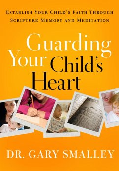 Cover Guarding Your Child's Heart (eBook, ePUB)