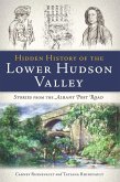 Hidden History of the Lower Hudson Valley (eBook, ePUB)