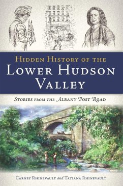 Cover Hidden History of the Lower Hudson Valley (eBook, ePUB)