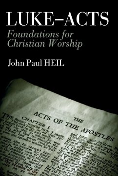 Luke-Acts - Heil, John Paul