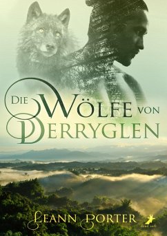 Die Wölfe von Derryglen (eBook, ePUB) - Porter, Leann