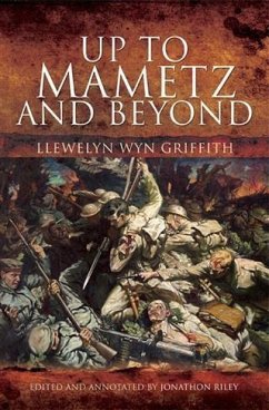 Up to Mametz and Beyond (eBook, ePUB) - Wyn Griffith, Llewelyn