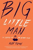 Big Little Man (eBook, ePUB)