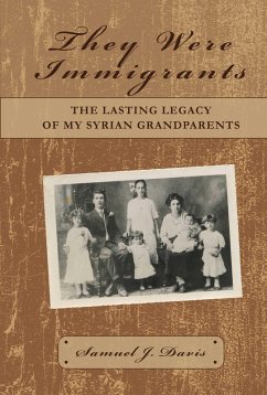 They Were Immigrants (eBook, ePUB) - Davis, Samuel J.