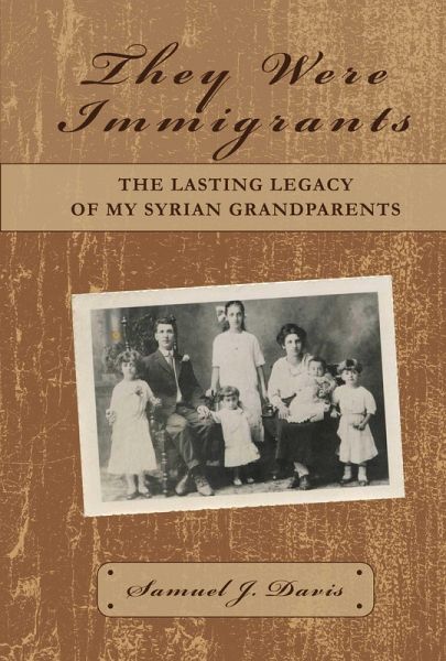 They Were Immigrants (eBook, ePUB) They Were Immigrants (eBook, ePUB)