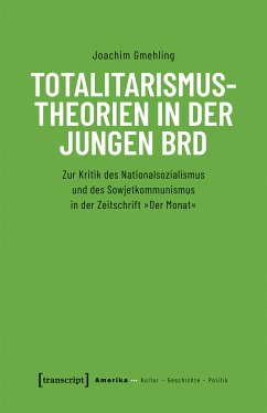 Totalitarismustheorien in der jungen BRD (eBook, PDF) - Gmehling, Joachim