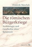 Die römischen Bürgerkriege (eBook, PDF) Die römischen Bürgerkriege (eBook, PDF)