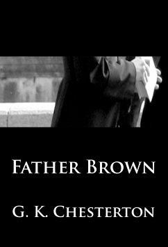 Father Brown (eBook, ePUB) - Chesterton, G. K.