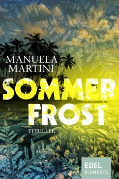 Sommerfrost (eBook, ePUB) - Martini, Manuela