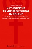 Katholische Frauenbewegung in Polen? (eBook, PDF)