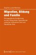 Migration, Bildung und Familie (eBook,... - Bild 1