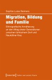 Migration, Bildung und Familie (eBook, PDF)