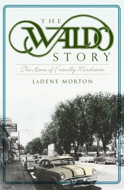 Cover Waldo Story: The Home of Friendly Merchants (eBook, ePUB)