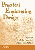 Practical Engineering Design (eBook, ePUB) Practical Engineering Design (eBook, ePUB)