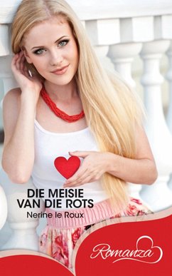 Die Meisie van die Rots (eBook, ePUB) - Roux, Nerine Le