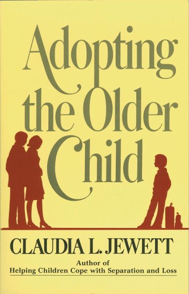 Adopting the Older Child (eBook, ePUB)