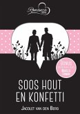 Soos hout en konfetti & Held in 'n aandpak (eBook, ePUB)