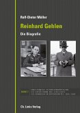 Reinhard Gehlen. Geheimdienstchef im Hintergrund der Bonner Republik (eBook, ePUB)