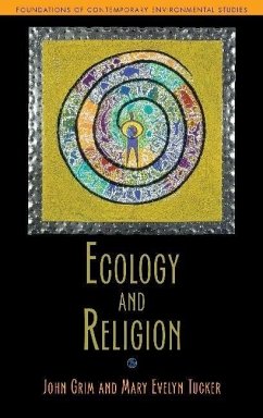 Ecology and Religion (eBook, ePUB) - Grim, John