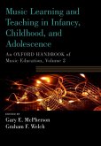 Music Learning and Teaching in Infancy, Childhood, and Adolescence (eBook, ePUB)
