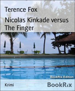 Nicolas Kinkade versus The Finger (eBook, ePUB) - Fox, Terence