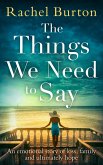 The Things We Need to Say (eBook, ePUB)