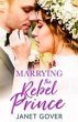 Marrying the Rebel Prince (eBook, ePUB) - Bild 1