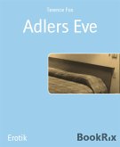 Adlers Eve (eBook, ePUB)