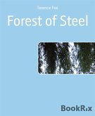 Forest of Steel (eBook, ePUB)