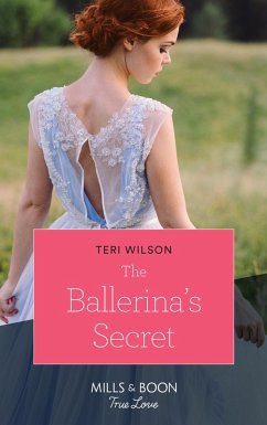 The Ballerina's Secret (eBook, ePUB) - Wilson, Teri