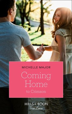 Coming Home To Crimson (eBook, ePUB) - Major, Michelle