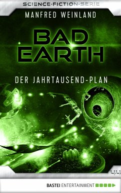 Der Jahrtausend-Plan / Bad Earth Bd.44 (eBook, ePUB) - Weinland, Manfred