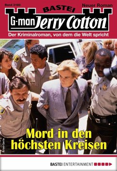 Mord in den höchsten Kreisen / Jerry Cotton Bd.3180 (eBook, ePUB) - Cotton, Jerry