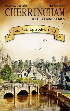 Cherringham Box Set: Episodes 1-12 (eBook, ePUB) - Costello, Matthew; Richards, Neil