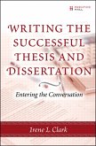 Writing the Successful Thesis and Dissertation (eBook, ePUB)