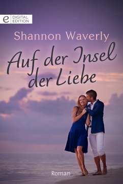 Auf der Insel der Liebe (eBook, ePUB) - Waverly, Shannon
