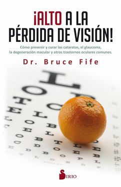 ¡Alto a la pérdida de visión! (eBook, ePUB) - Fife, Bruce