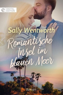 Romantische Insel im blauen Meer (eBook, ePUB) - Wentworth, Sally