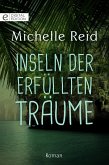 Inseln der erfüllten Träume (eBook, ePUB)